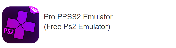 Best PS2 Emulators for Android