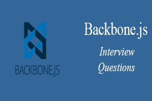 Backbone.js Interview Questions