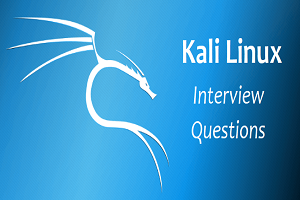 Kali Linux interview questions