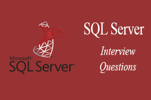 SQL Server Interview Questions