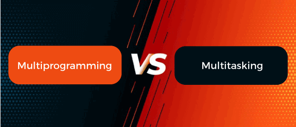 Multiprogramming vs. Time Sharing Operating System