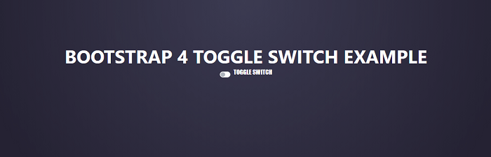 Bootstrap 4 toggle switch