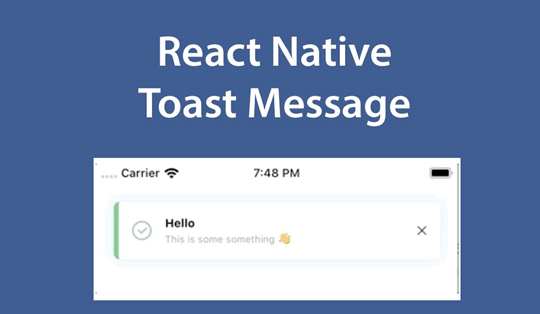 React Native Toast
