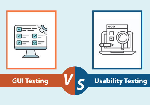GUI Testing vs Usability Testing