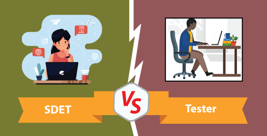 SDET vs Tester